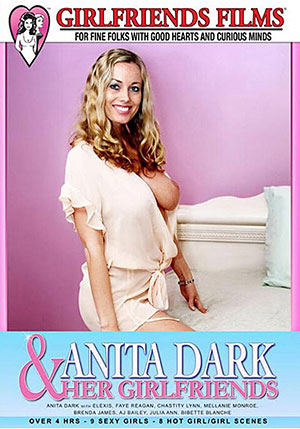 Anita Dark ^amp; Her Girlfriends