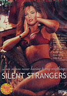 Silent Strangers