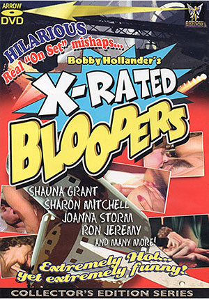 X Rated Bloopers: Collector's Edition