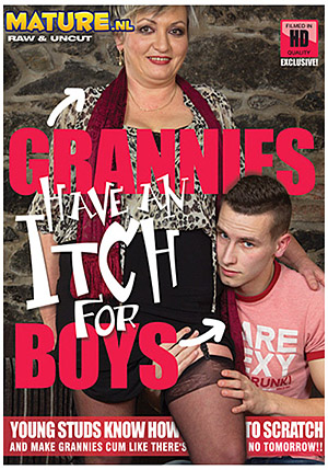 Grannies Have An Itch For Boys