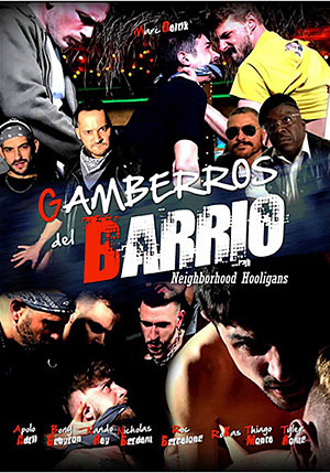 Gamberros Del Barrio ^stb;Neighborhood Hooligans^sta;