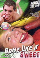 Some Like It Sweet