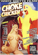 Choke My Chicken