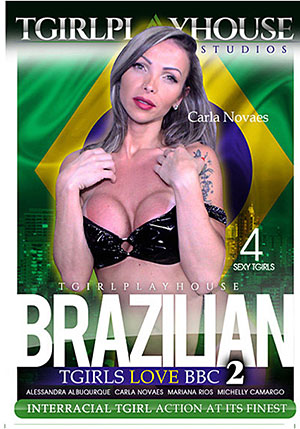 Brazilian TGirls Love BBC 2