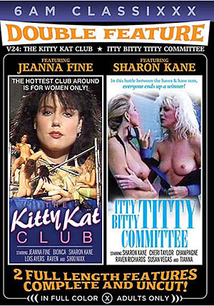 Double Feature 24: The Kitty Kat Club ^amp; Itty Bitty Titty Committee