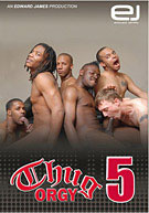 Thug Orgy 5