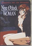 Nine O'Clock Woman