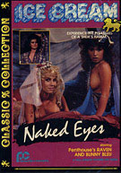 Ice Cream Naked Eyes