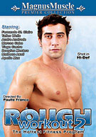 Rough Workout 2