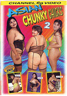 Asian Chunky Chicks 2