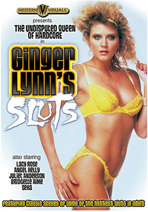 Ginger Lynn's Sluts