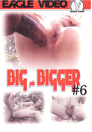 Big And Bigger 6