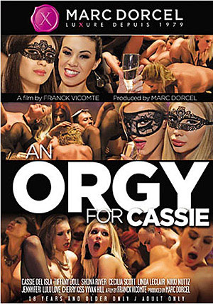 An Orgy For Cassie $8.36 By Marc Dorcel | Adult DVD