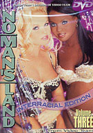 No Man^ste;s Land: Interracial Edition 3