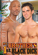My Brother's 1st Black Dick
