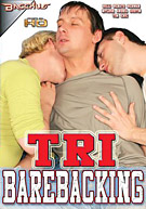 Tri Barebacking