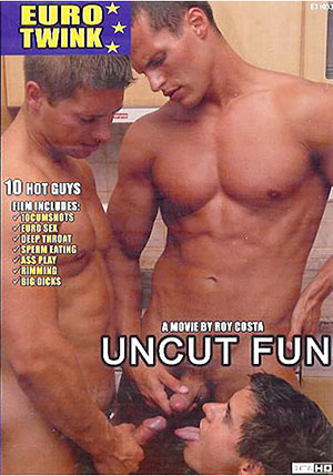 Uncut Fun