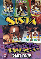 Sista Twista 4