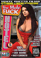 She Male Fuck Hotel 5