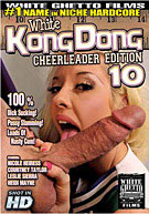 White Kong Dong 10: Cheerleader Edition