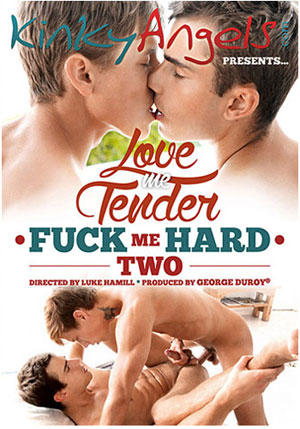 Love Me Tender Fuck Me Hard 2