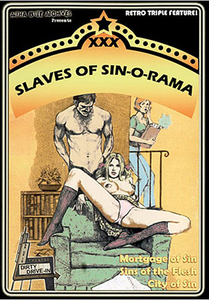XXX Slaves Of Sin-O-Rama Triple Feature