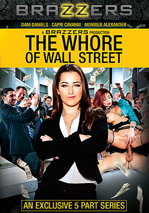 The Whore Of Wall Street