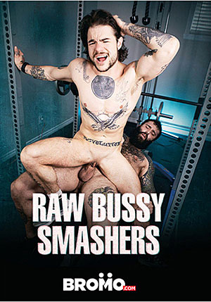 Raw Bussy Smashers