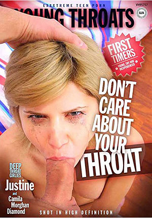 Don't Care About Your Throat