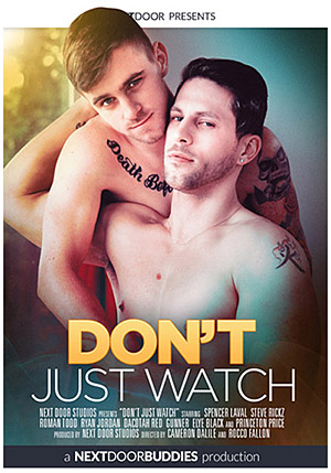 Don^ste;t Just Watch