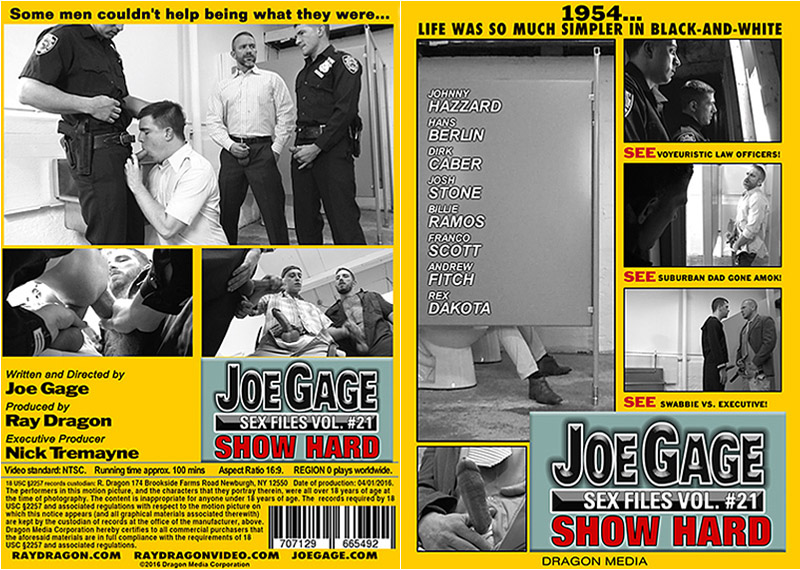 Joe Gage Sex Files 21: Show Hard. 